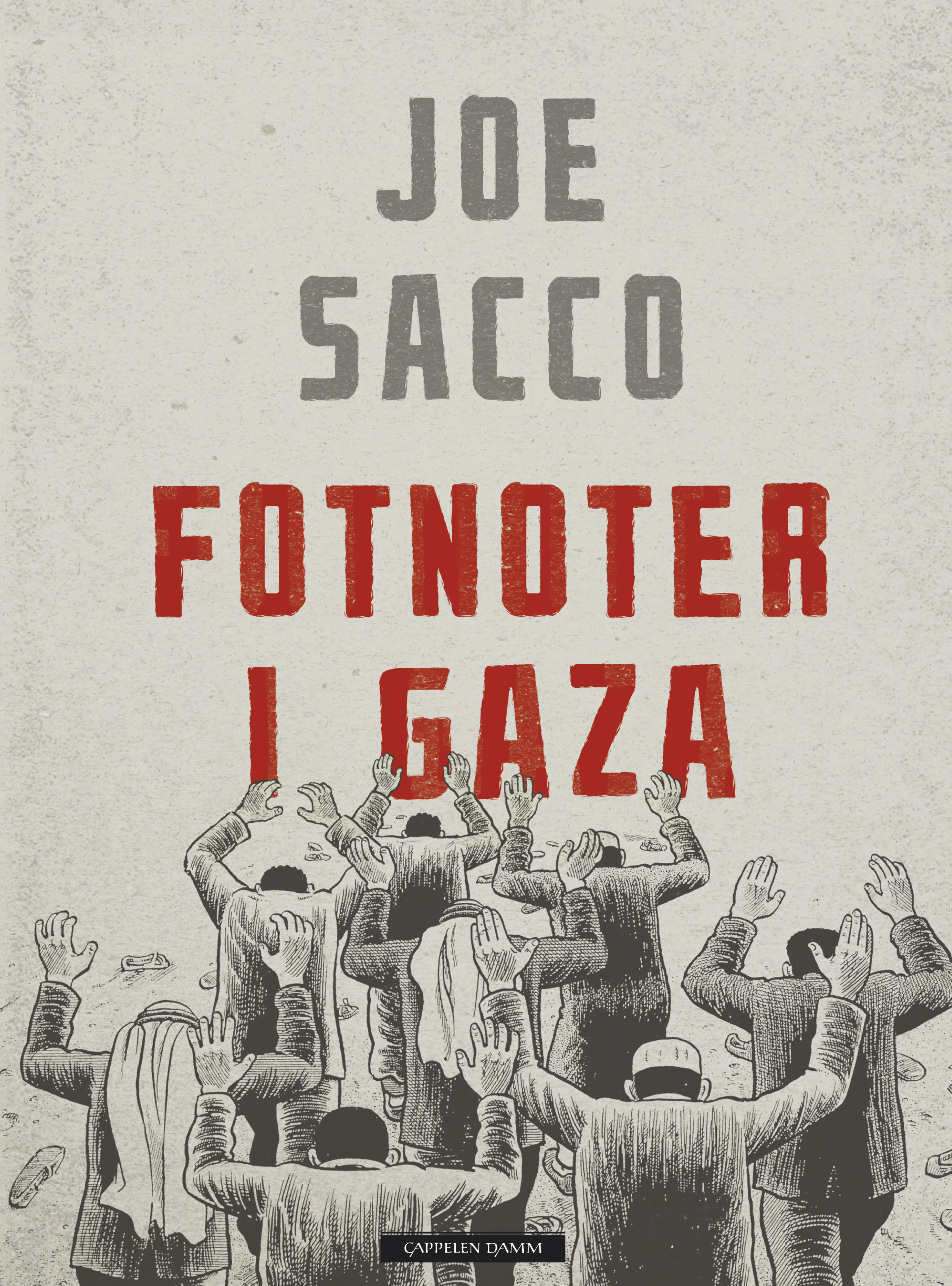 Omslag Fotnoter i Gaza av Joe Sacco (Innbundet)