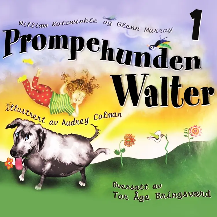 Omslag Prompehunden Walter av William Kotzwinkle (Lydbok)