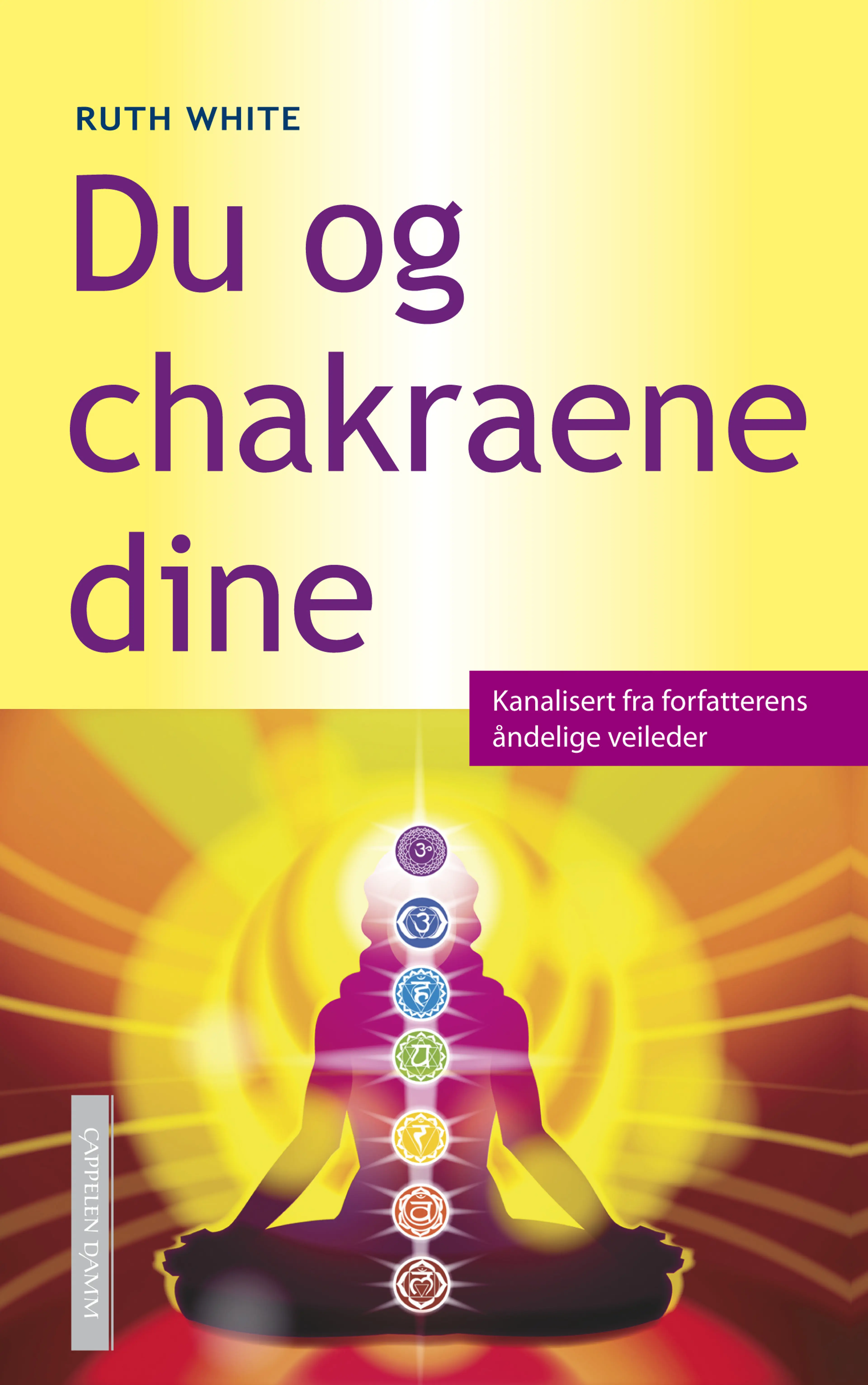Omslag Du og chakraene dine av Ruth White (Innbundet)