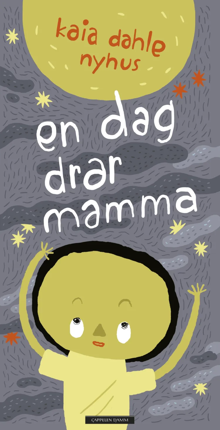 Omslag En dag drar mamma av Kaia Linnea Dahle Nyhus (Innbundet)