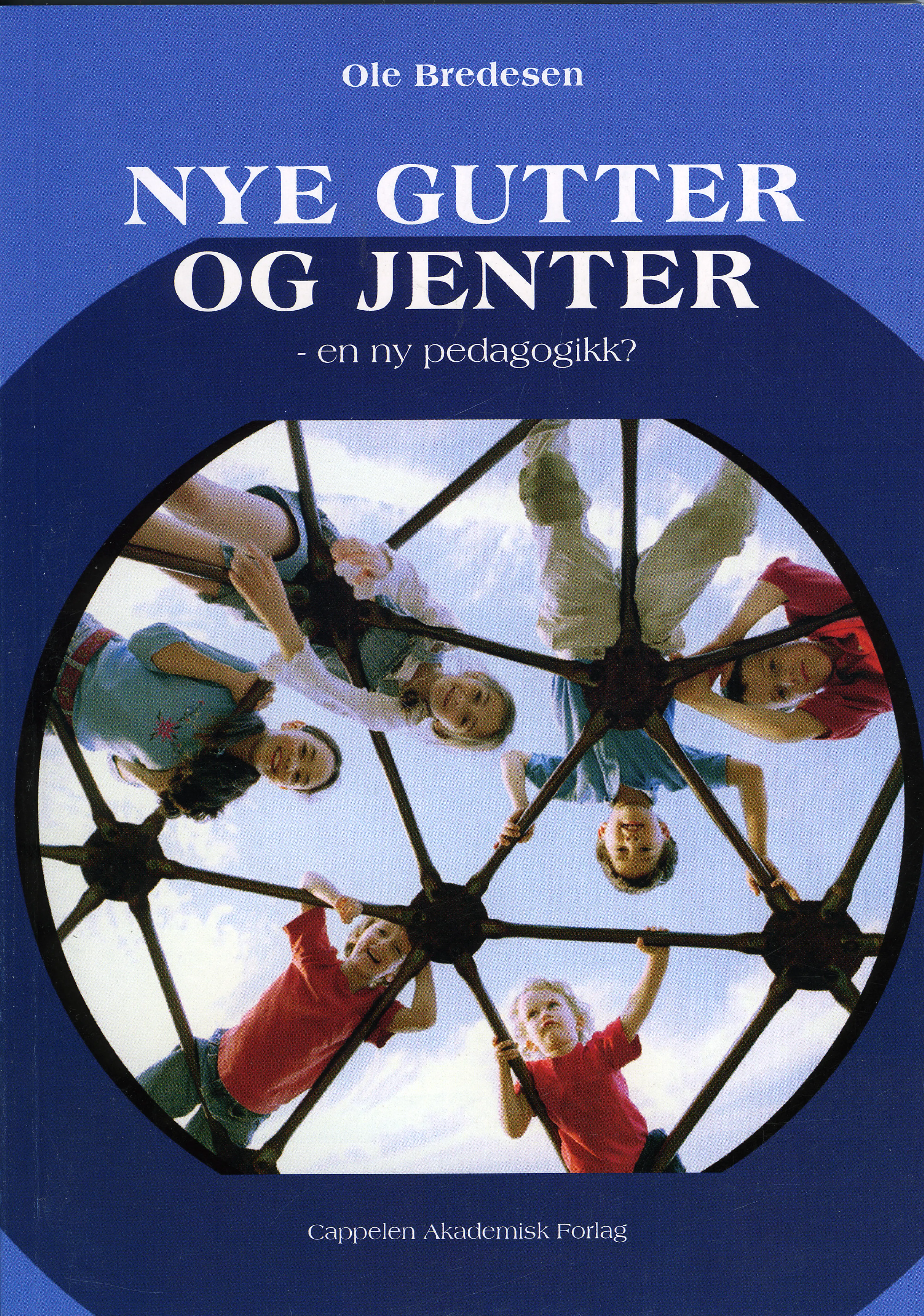 Omslag Nye gutter og jenter av Ole Bredesen (Heftet)
