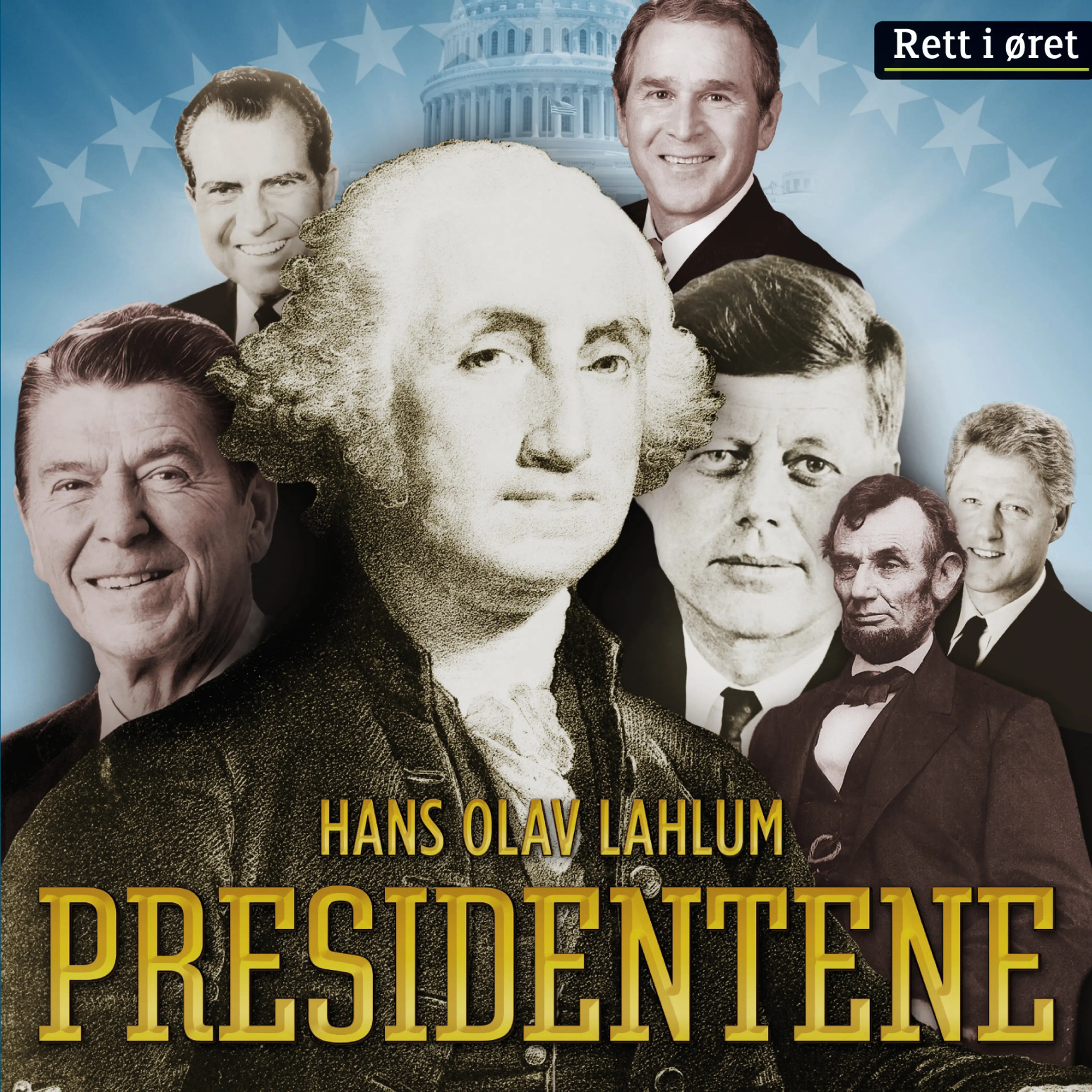 Omslag Presidentene av Hans Olav Lahlum (Lydbok)