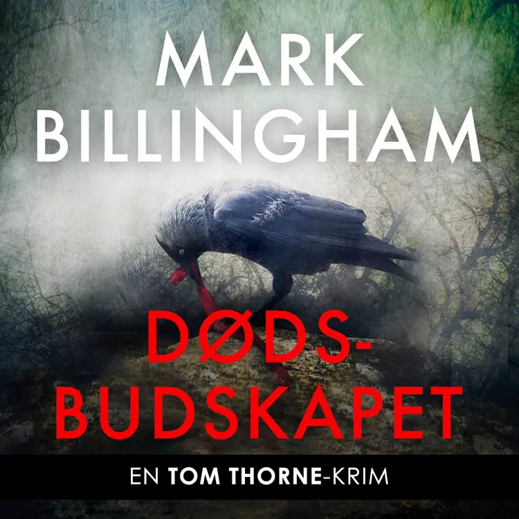 Omslag Dødsbudskapet av Mark Billingham (Lydbok)