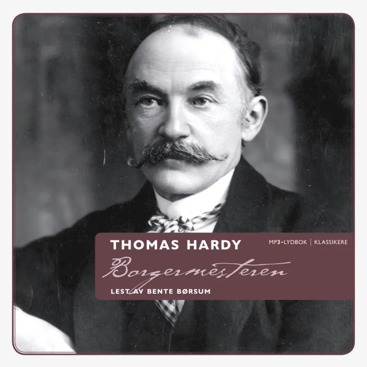 Omslag Borgermesteren av Thomas Hardy (CD)