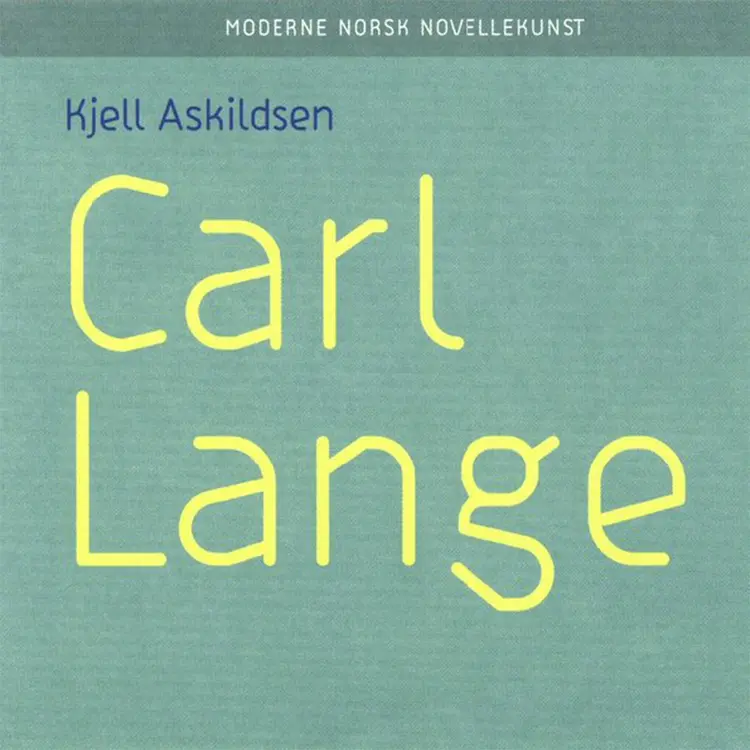 Omslag Carl Lange av Kjell Askildsen (Lydbok)