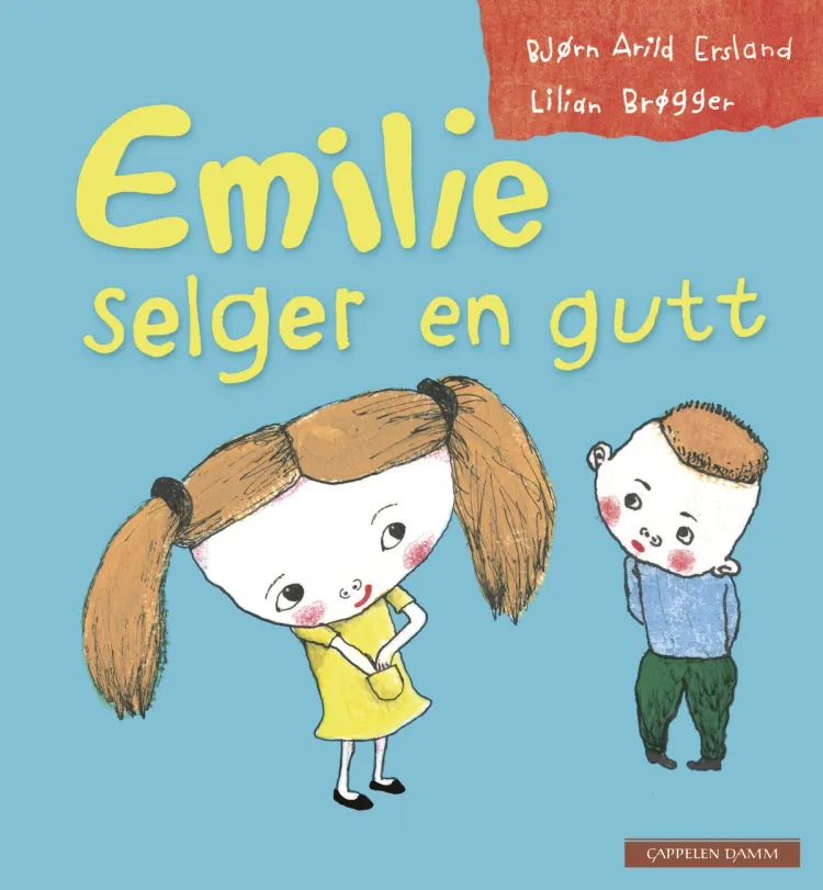 Omslag Emilie selger en gutt av Bjørn Arild Ersland og Lilian Brøgger (Innbundet)