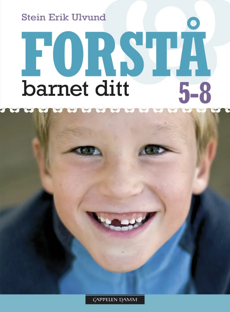 Omslag Forstå barnet ditt 5-8 av Stein Erik Ulvund (Innbundet)