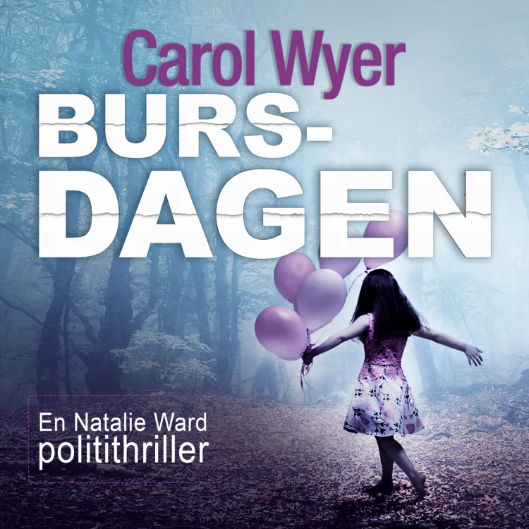 Omslag Bursdagen av Carol Wyer (Lydbok)