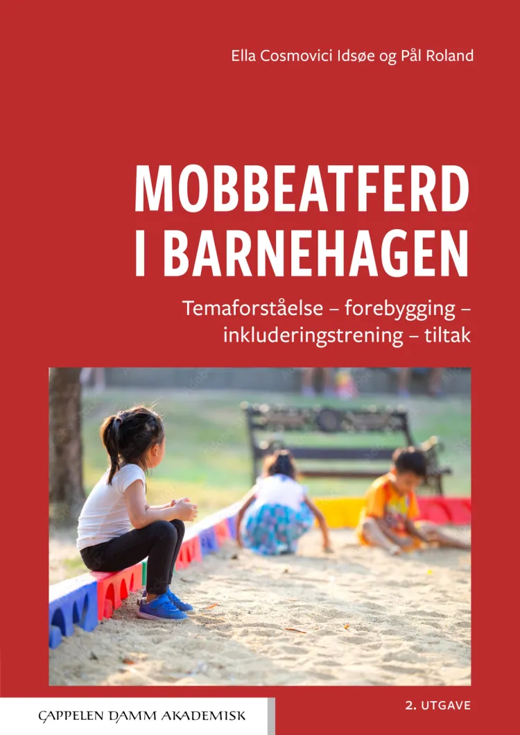 Omslag Mobbeatferd i barnehagen av Ella Cosmovici Idsøe og Pål Roland (Heftet)