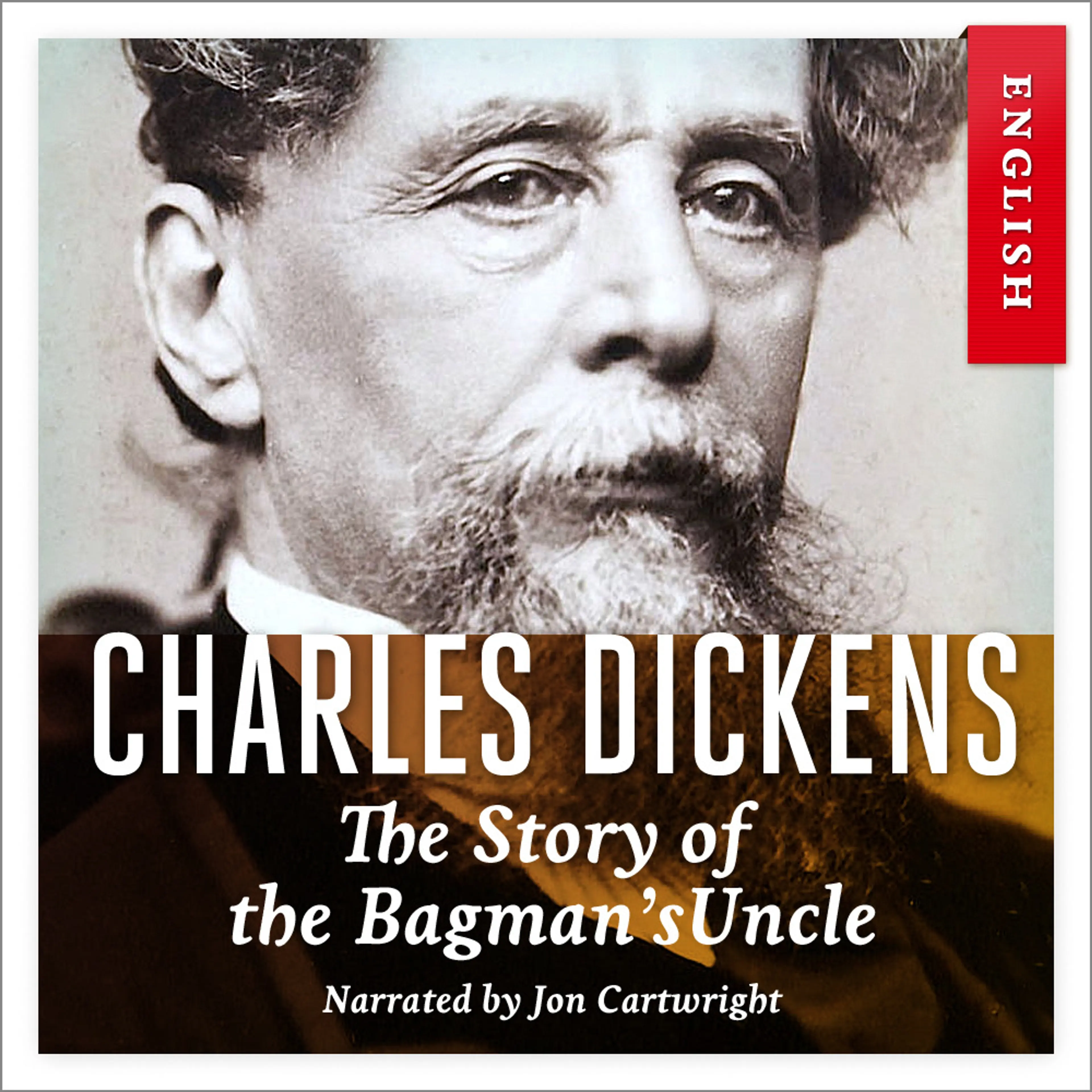 Omslag The Story of the Bagman's Uncle av Charles Dickens (Lydbok)