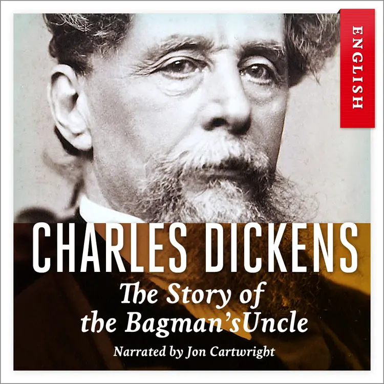Omslag The Story of the Bagman's Uncle av Charles Dickens (Nedlastbar lydbok)