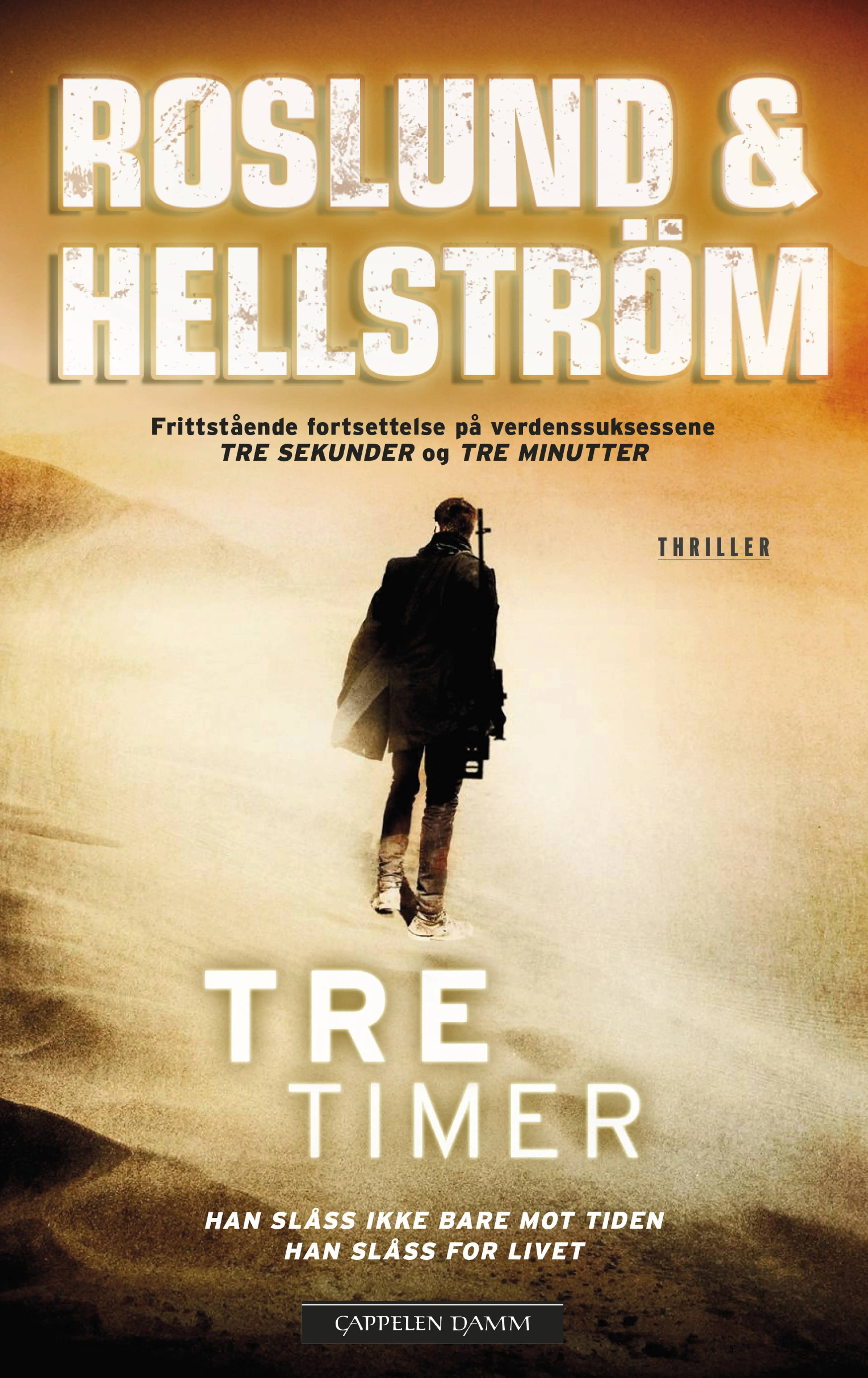 Omslag Tre timer av Roslund &amp; Hellström (Heftet)