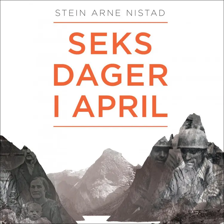 Omslag Seks dager i april av Stein Arne Nistad (Nedlastbar lydbok)
