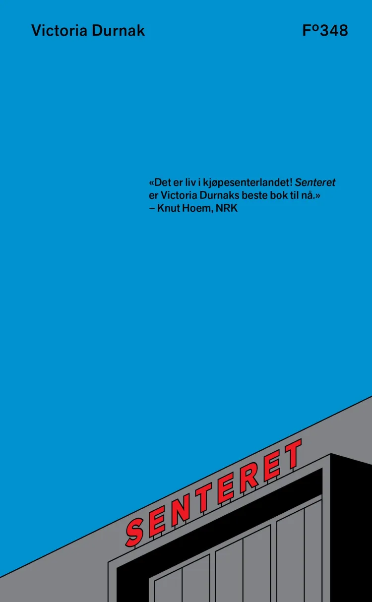 Omslag Senteret av Victoria Durnak (Heftet)