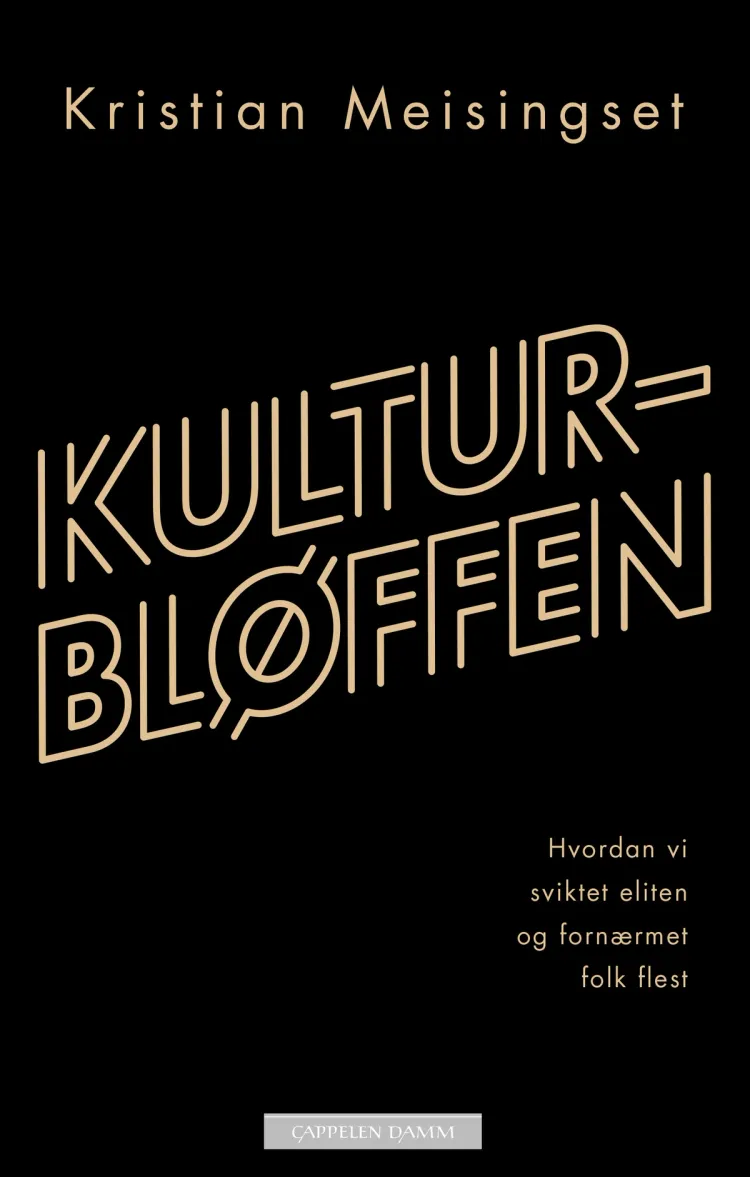 Omslag Kulturbløffen av Kristian Meisingset (Innbundet)