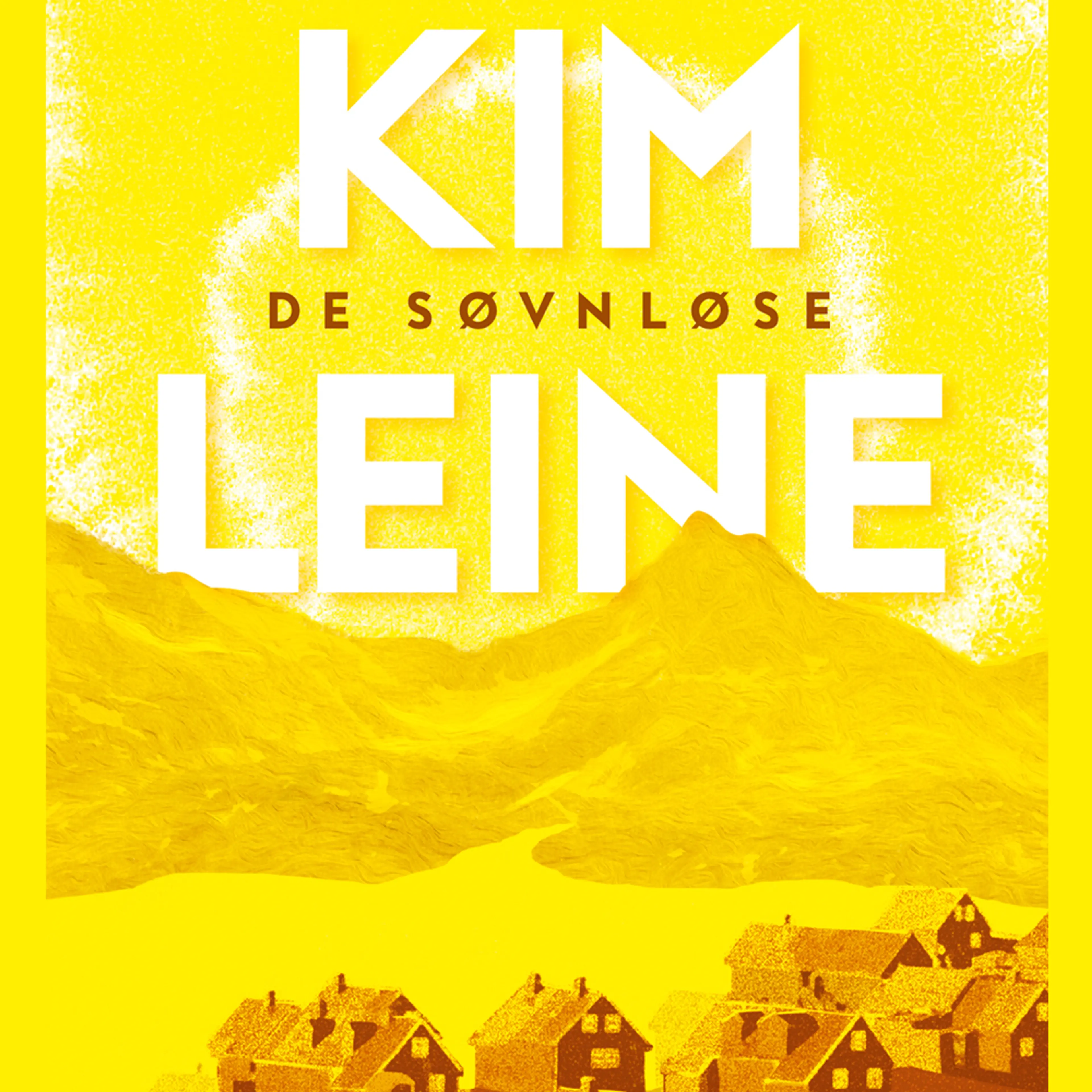 Omslag De søvnløse av Kim Leine (Lydbok)