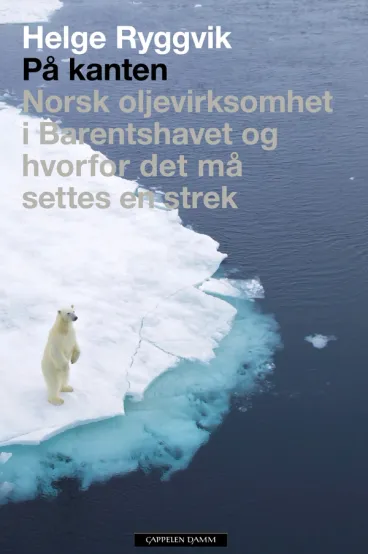 Omslag På kanten av Helge Ryggvik (Innbundet)