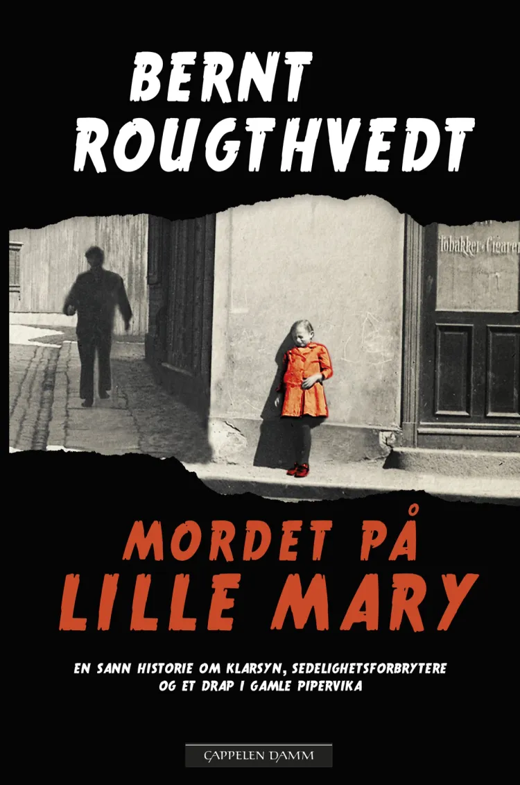 Omslag Mordet på lille Mary av Bernt Rougthvedt (Innbundet)