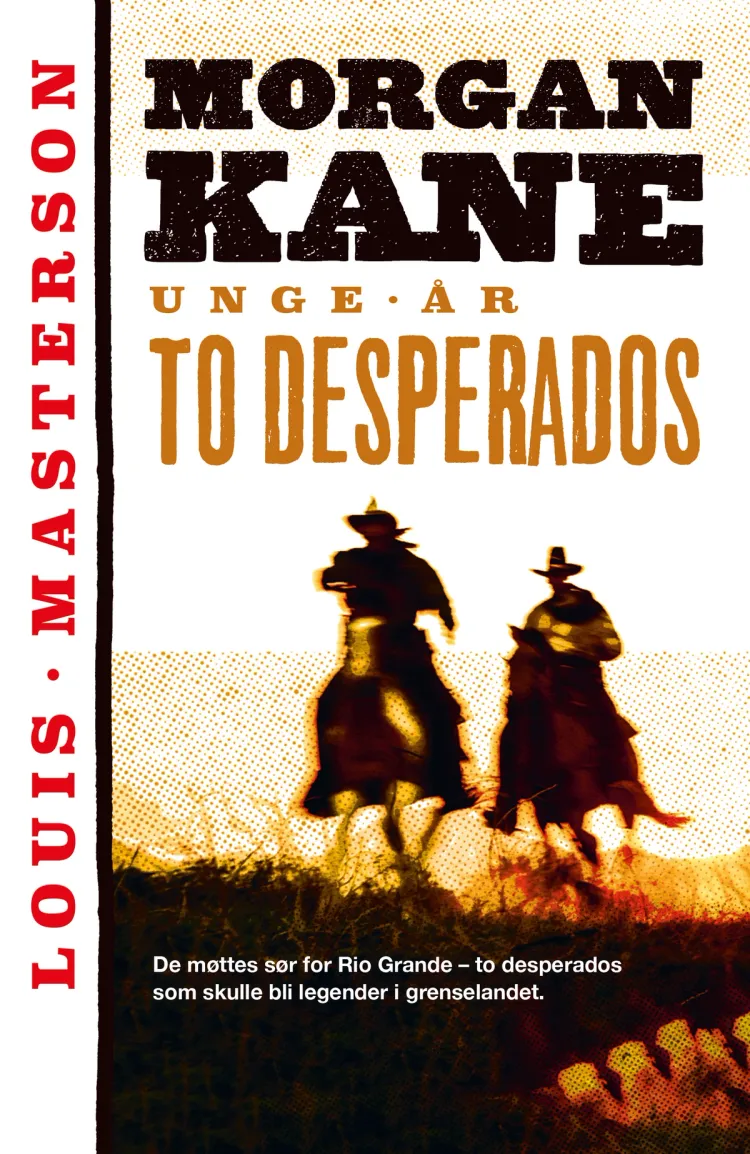 Omslag To desperados av Louis Masterson (Heftet)