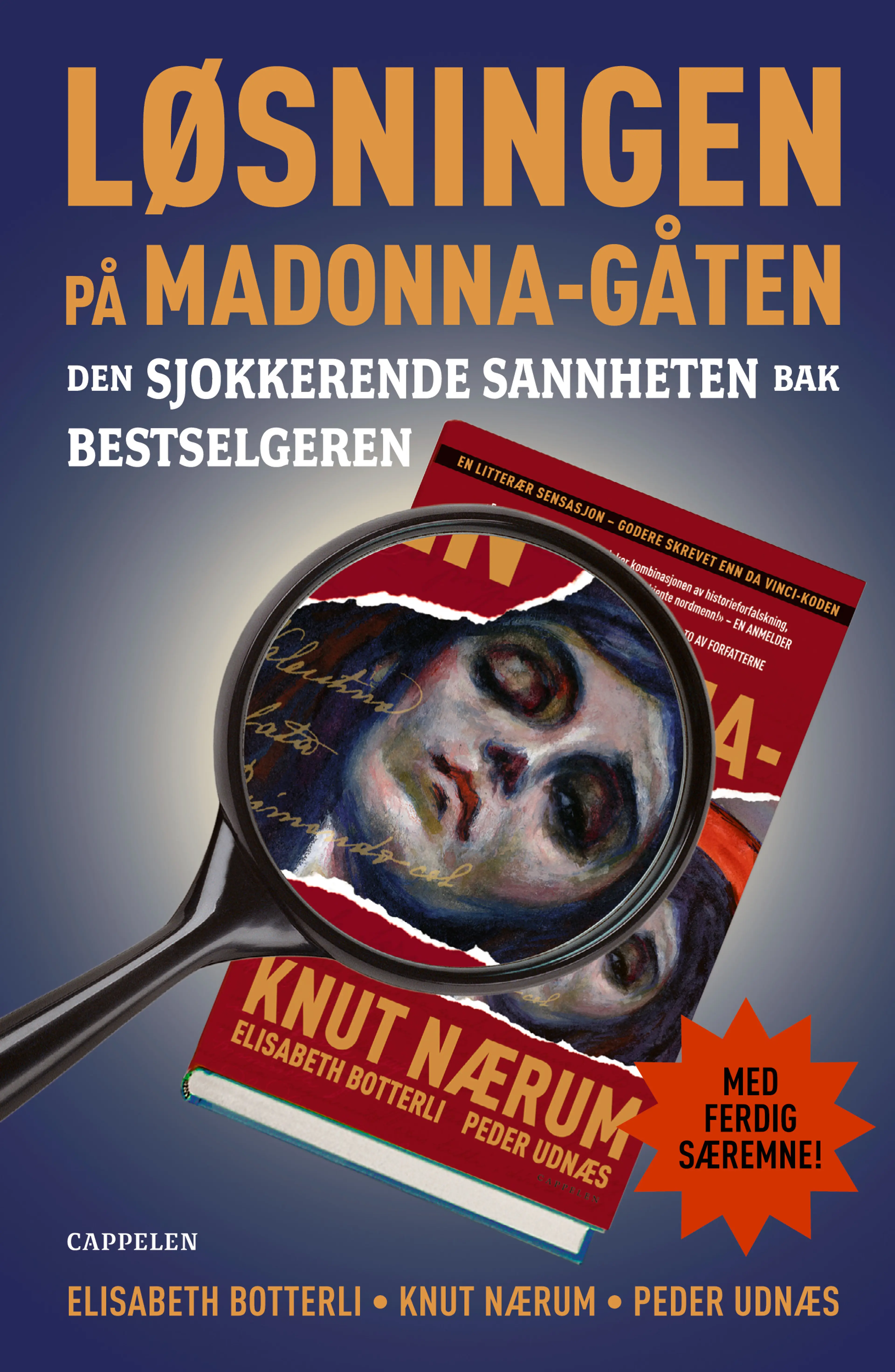 Omslag Løsningen på Madonna-gåten av Knut Nærum, Elisabeth Botterli og Peder Udnæs (Innbundet)