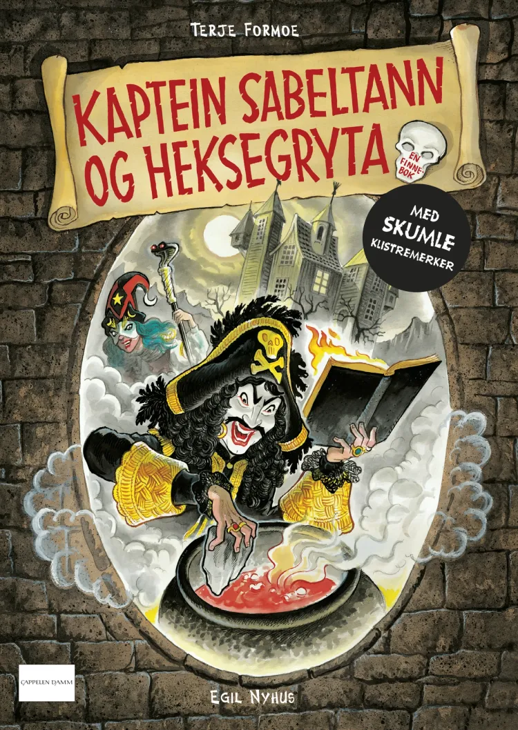 Omslag Kaptein Sabeltann og heksegryta av Terje Formoe og Egil Nyhus (Innbundet)