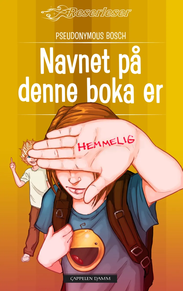 Omslag Navnet på denne boka er hemmelig av Pseudonymous Bosch (Innbundet)
