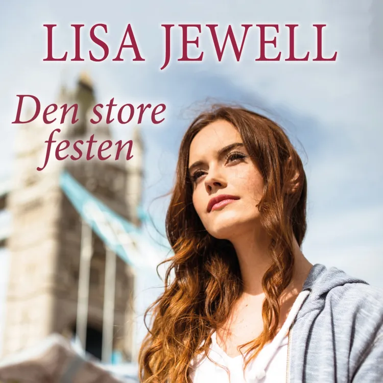 Omslag Den store festen av Lisa Jewell (Lydbok)