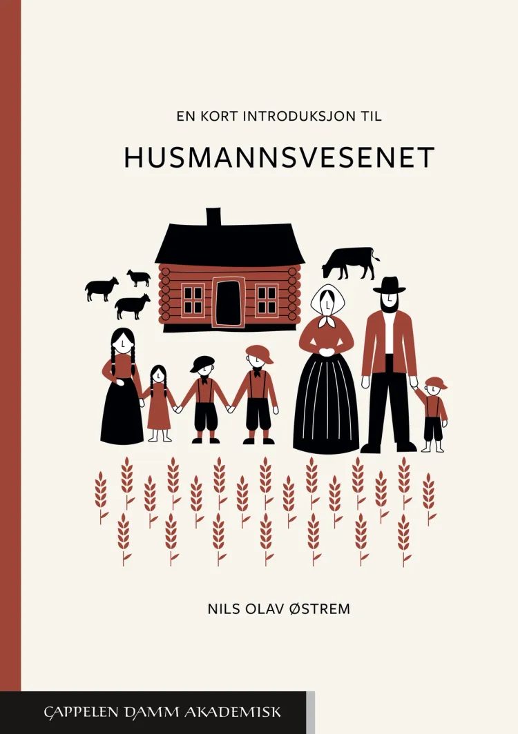 Omslag En kort introduksjon til husmannsvesenet av Nils Olav Østrem (Heftet)