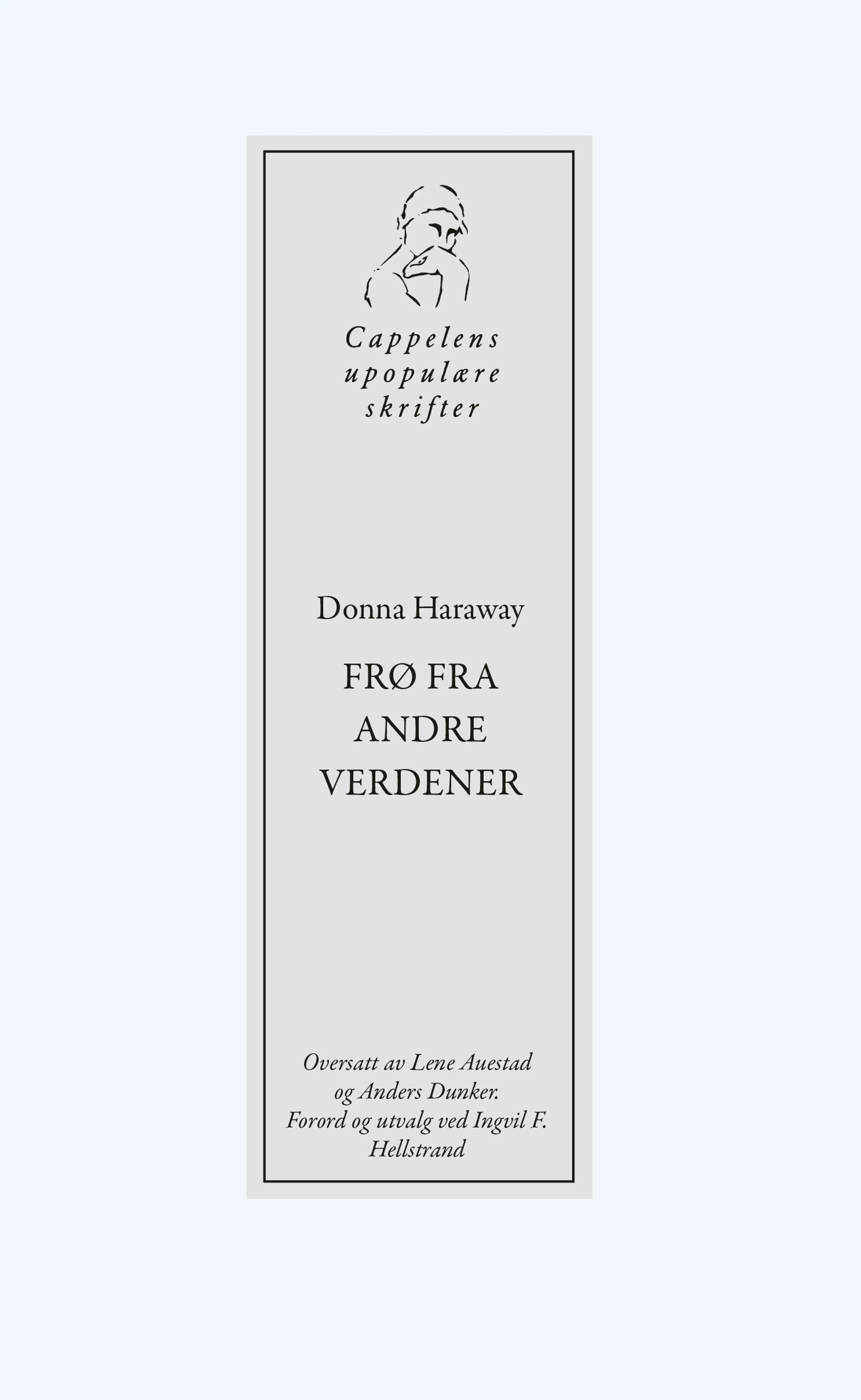 Omslag Frø fra andre verdener av Donna Haraway (Heftet)