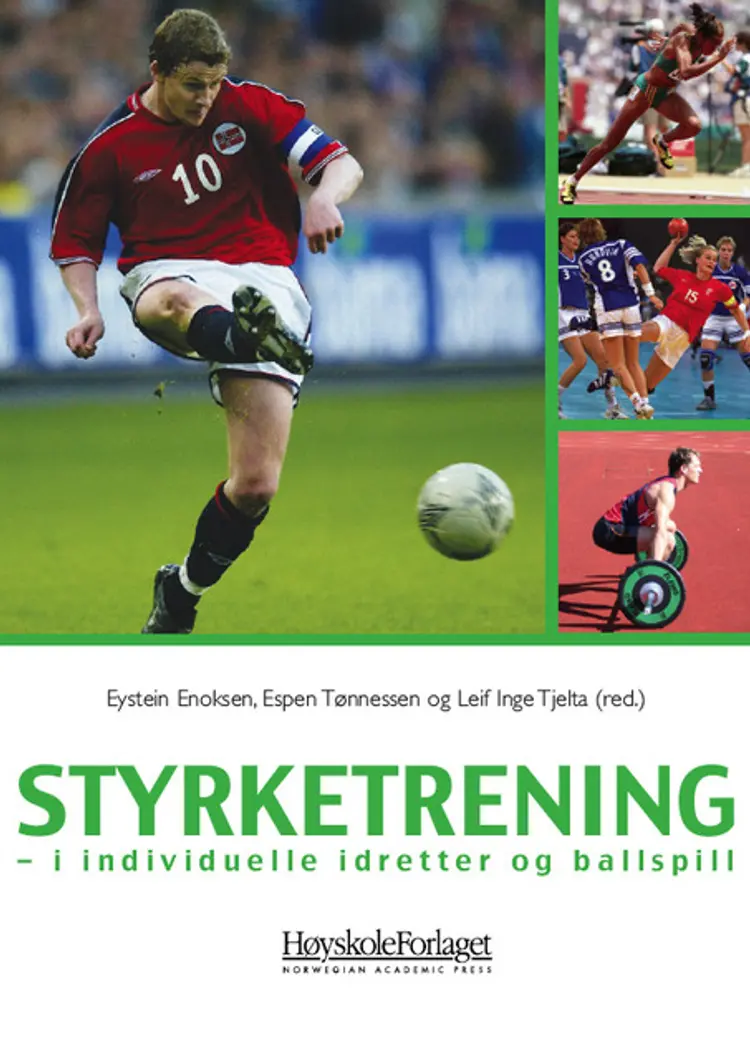 Omslag Styrketrening av Eystein Enoksen, Espen Tønnessen og Leif Inge Tjelta (red.) (Heftet)