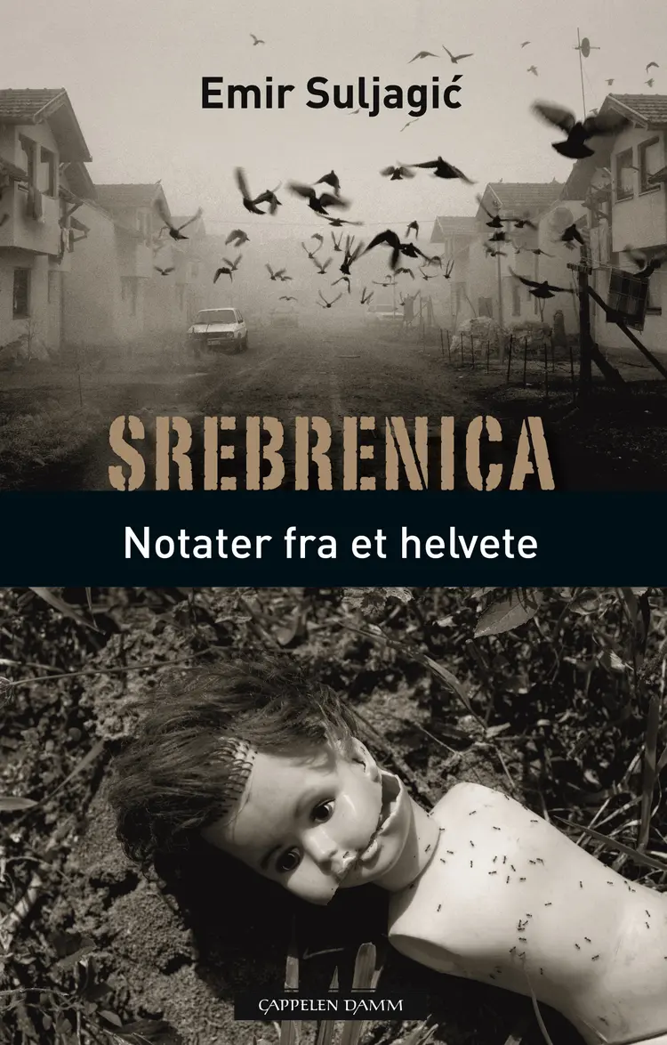 Omslag Srebrenica av Emir Suljagic (Innbundet)