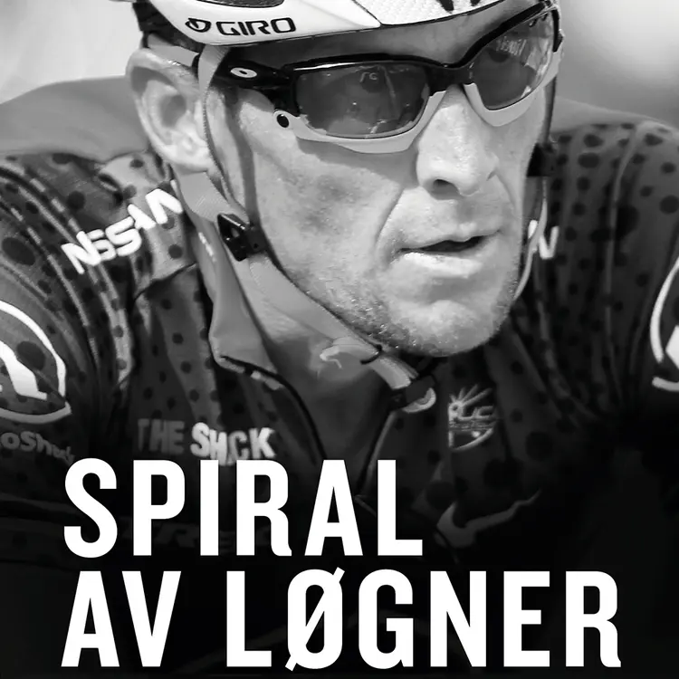 Omslag Spiral av løgner av Juliet Macur (Lydbok)
