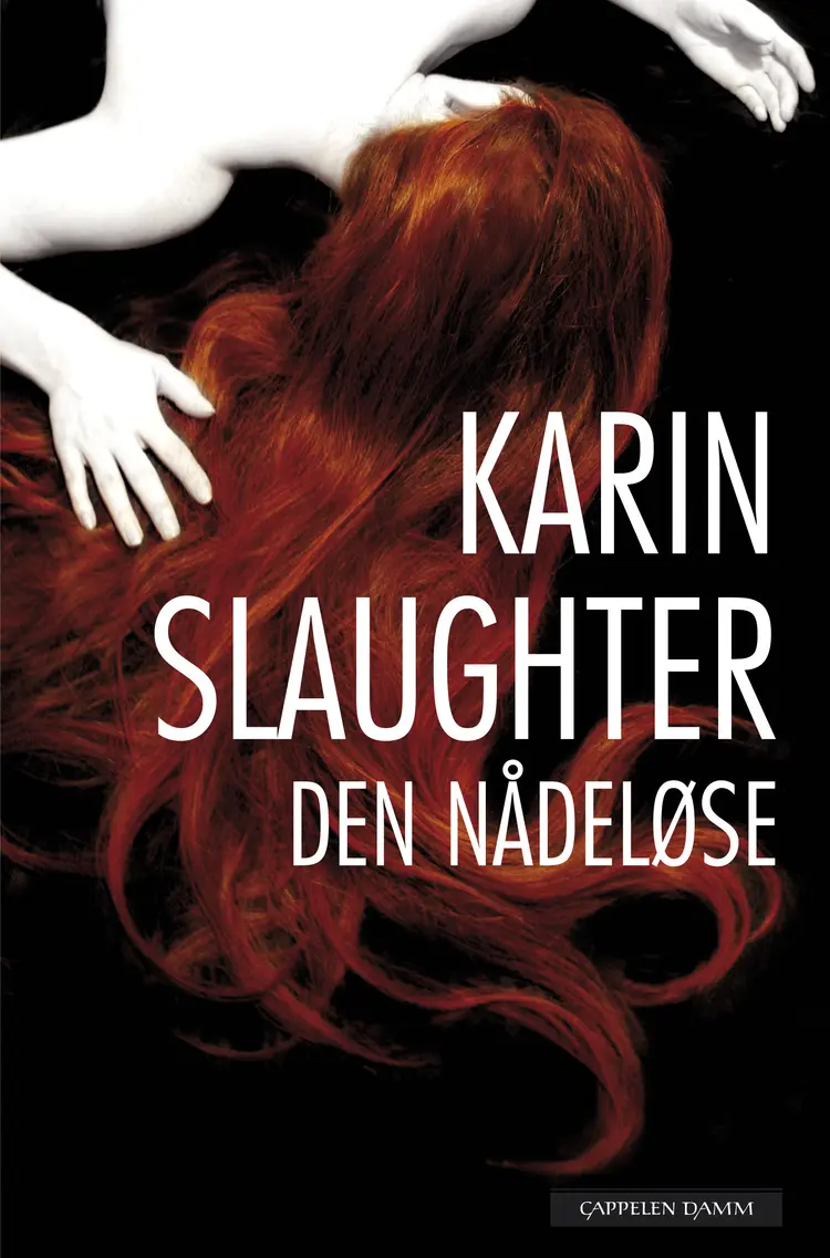Omslag Den nådeløse av Karin Slaughter (Innbundet)