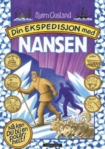 Omslag Din ekspedisjon med Nansen av Bjørn Ousland (Innbundet)