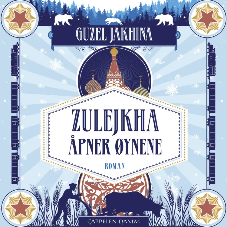 Omslag Zulejkha åpner øynene av Guzel Jakhina (Lydbok)