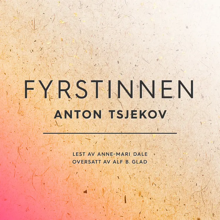 Omslag Fyrstinnen av Anton Tsjekov (Lydbok)