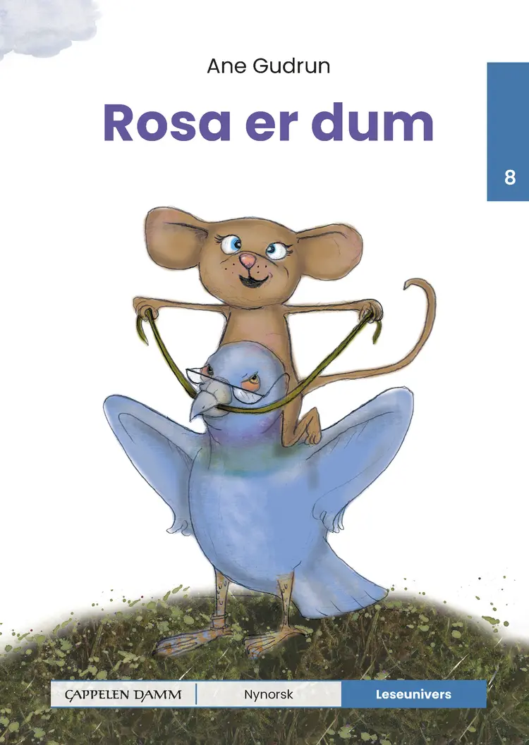 Omslag Leseunivers 8: Rosa er dum av Ane Gudrun (Innbundet)