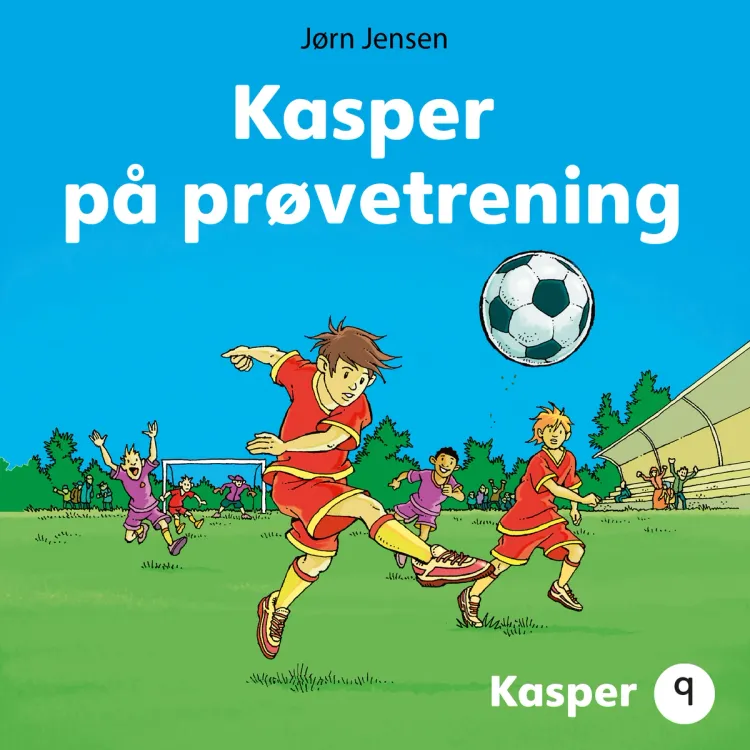 Omslag Kasper på prøvetrening av Jørn Jensen (Lydbok)