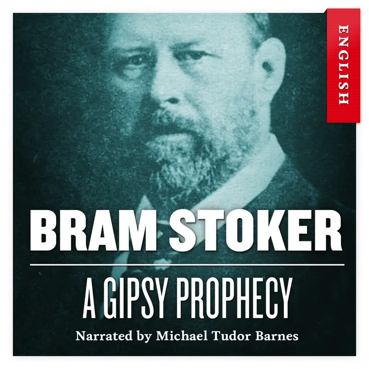 Omslag A Gipsy Prophecy av Bram Stoker (Nedlastbar lydbok)