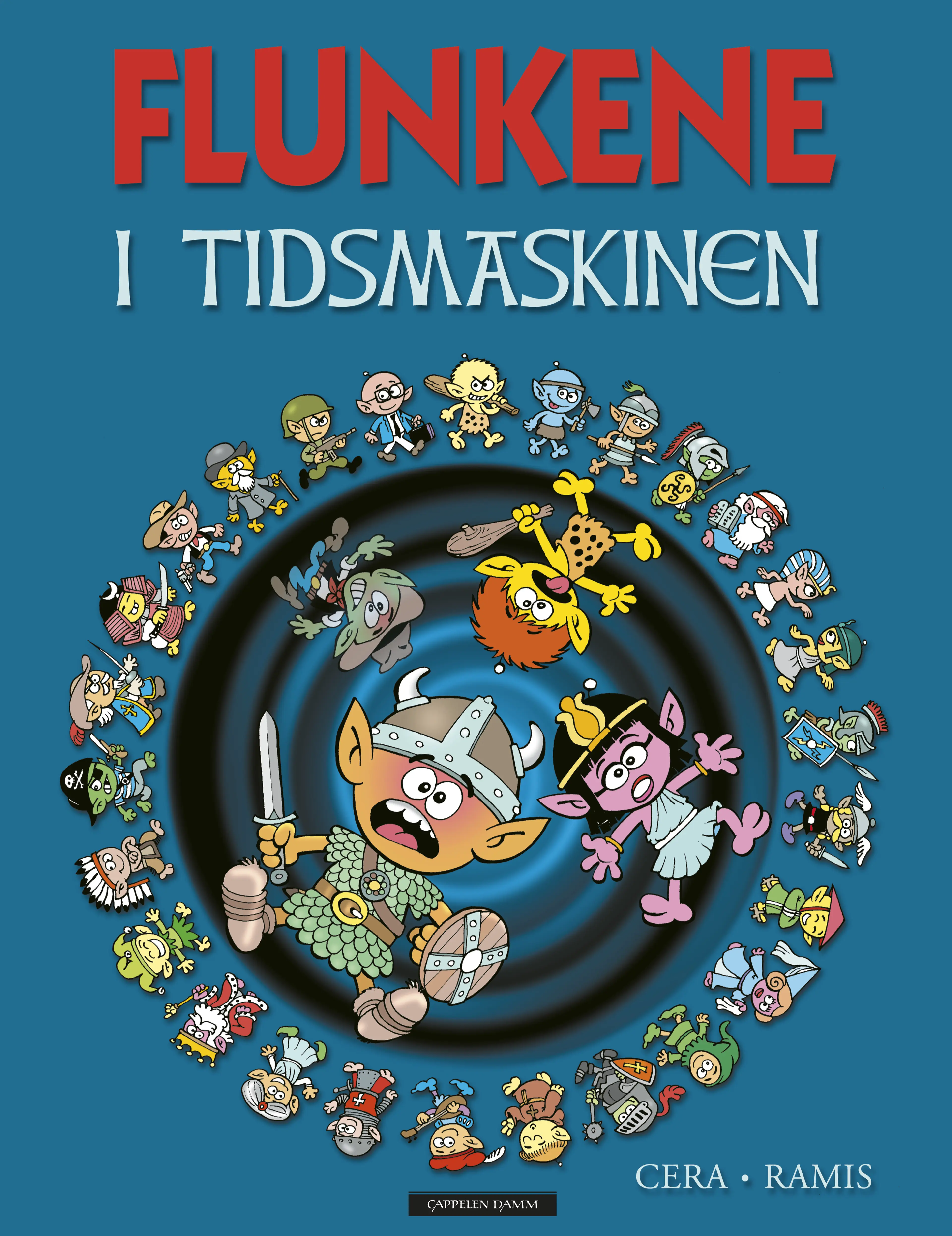 Omslag Flunkene i tidsmaskinen av Juan Carlos Ramis og Joaquin Cera (Innbundet)