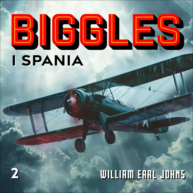 Omslag Biggles i Spania av William Earl Johns (Lydbok)