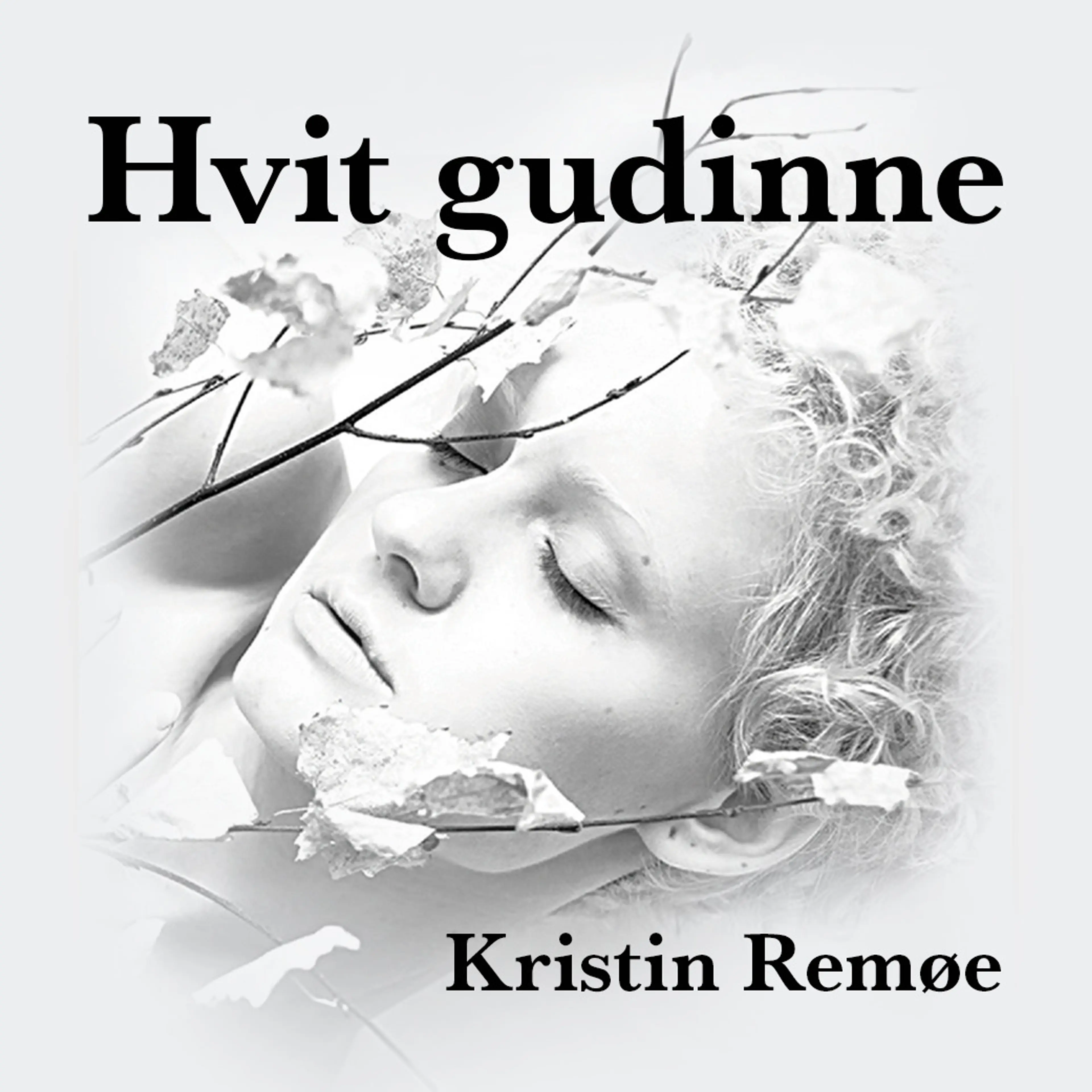 Omslag Hvit Gudinne av Kristin Remøe (Lydbok)