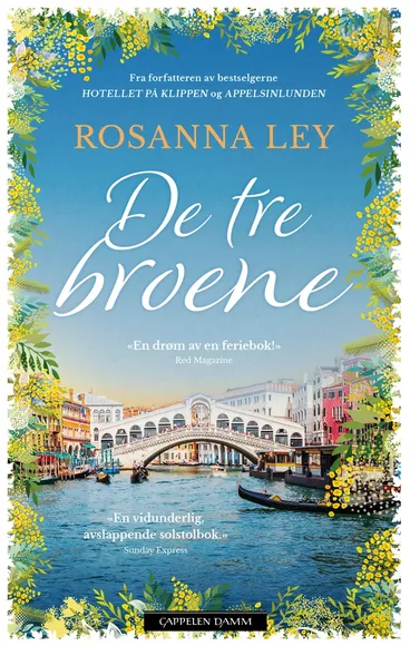 Omslag De tre broene av Rosanna Ley (Heftet)