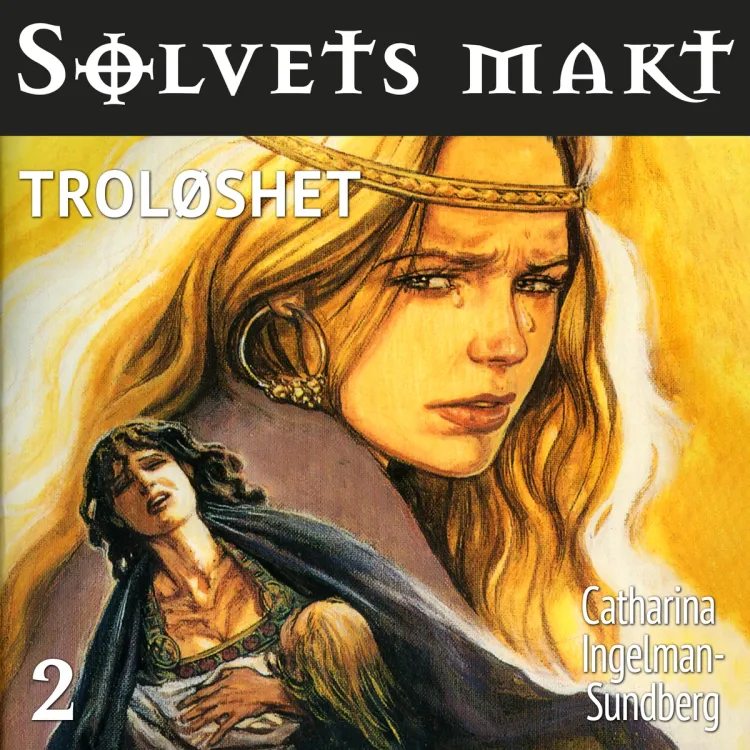 Omslag Troløshet av Catharina Ingelman-Sundberg (Lydbok)