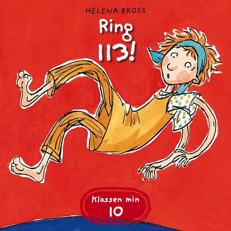 Omslag Ring 113! av Helena Bross (Lydbok)