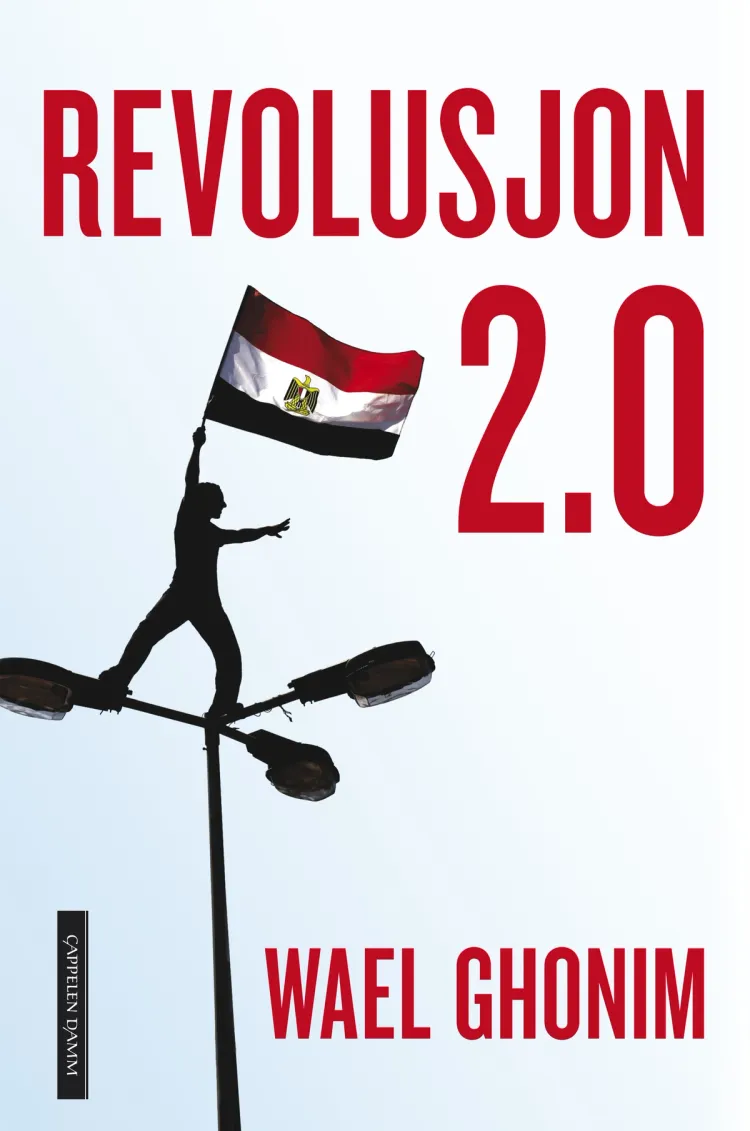 Omslag Revolusjon 2.0 av Wael Ghonim (Innbundet)