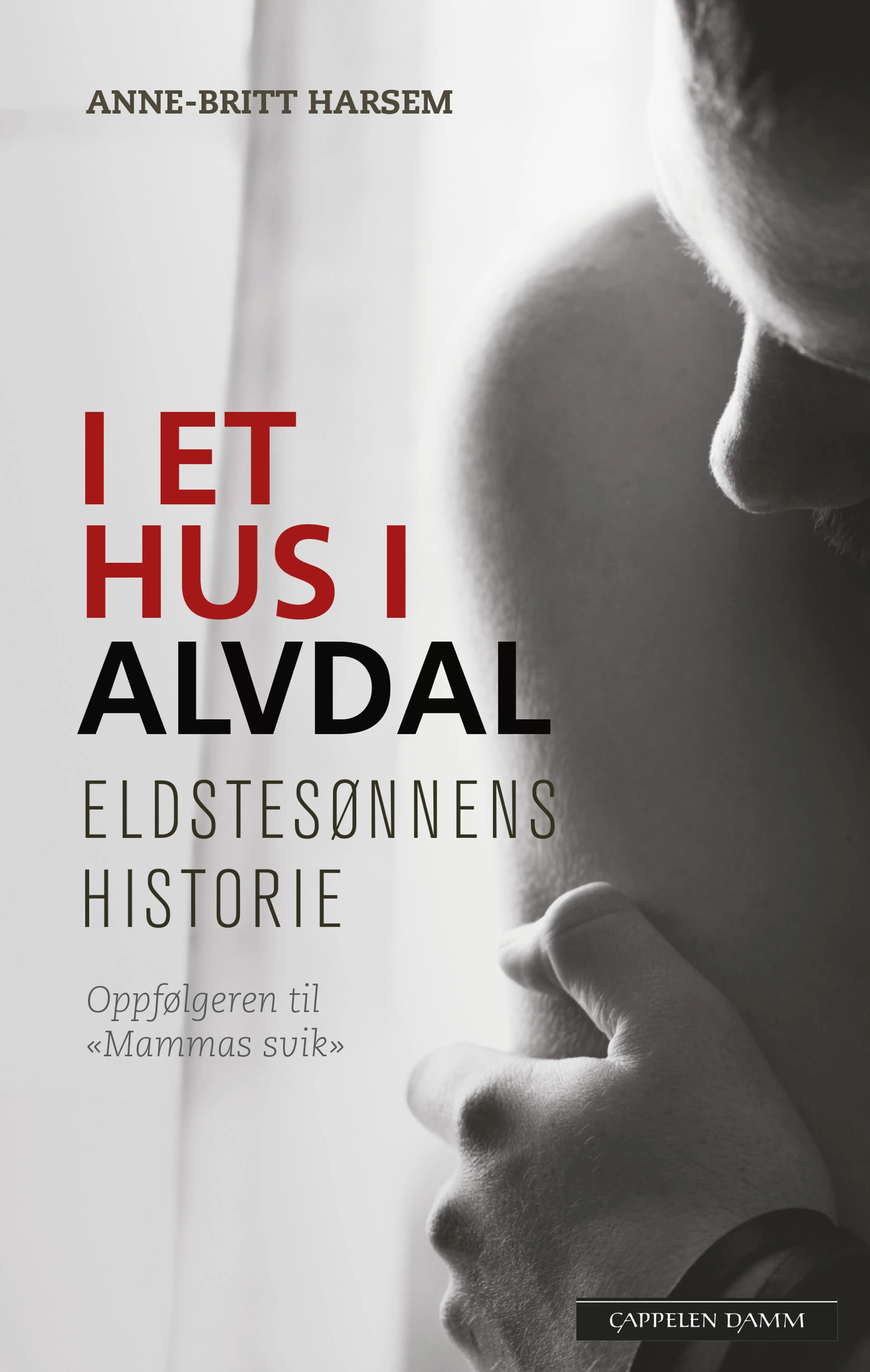 Omslag I et hus i Alvdal av Anne-Britt Harsem (Heftet)