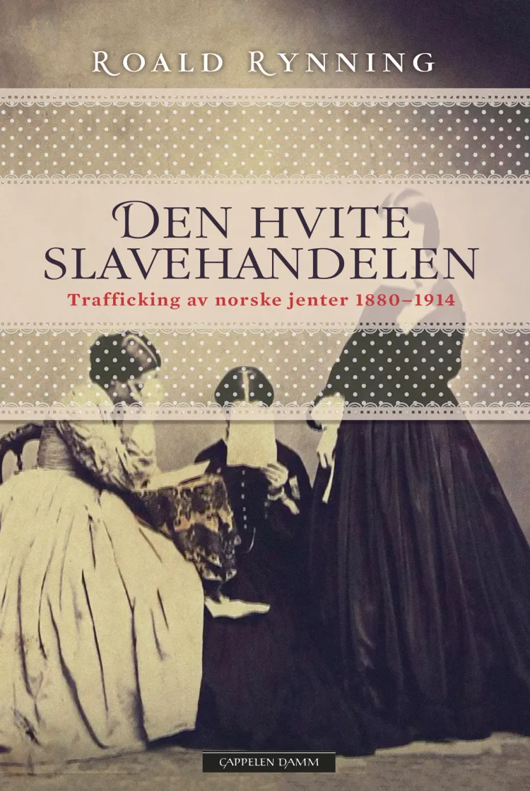Omslag Den hvite slavehandelen av Roald Rynning (Ebok)