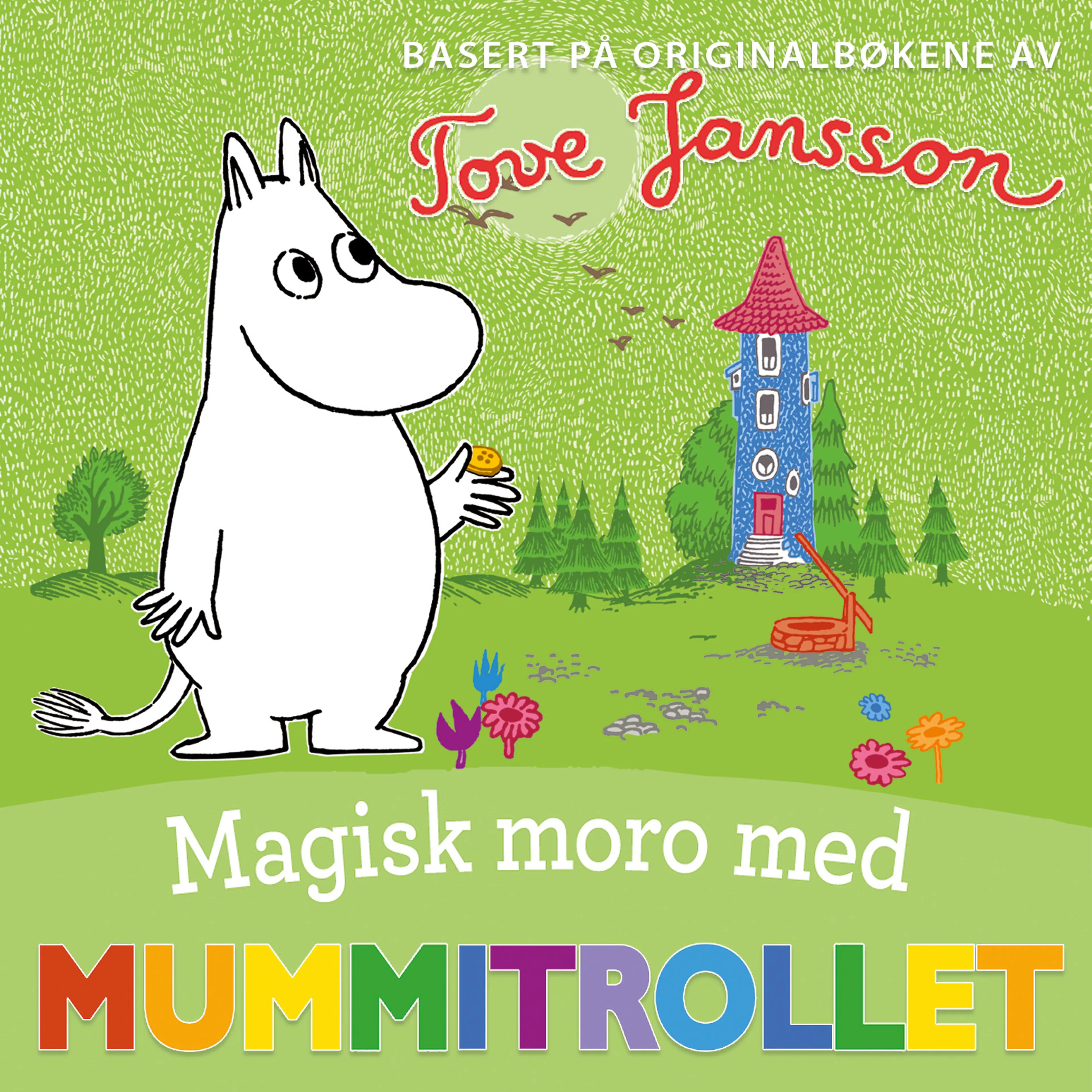 Omslag Magisk moro med Mummitrollet av Tove Jansson (Lydbok)