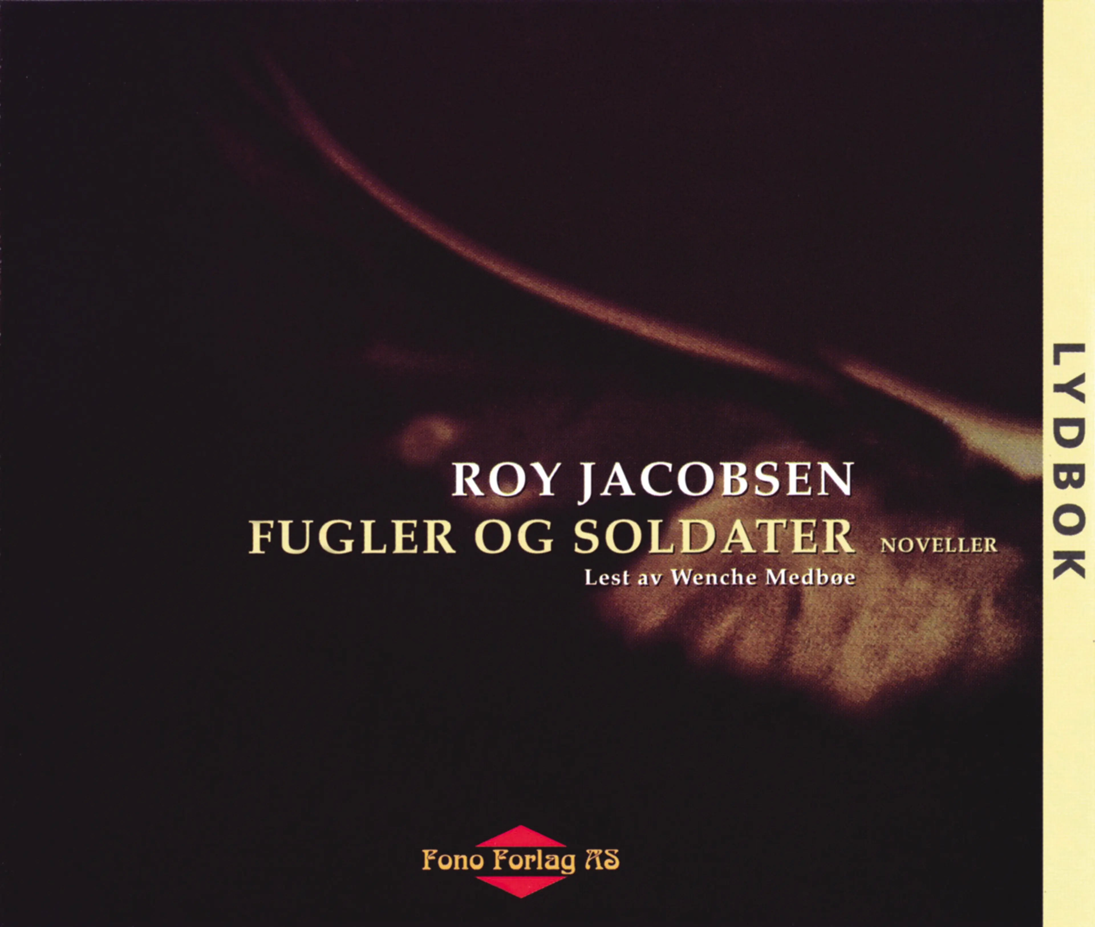Omslag Fugler og soldater av Roy Jacobsen (CD)